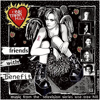 Music from One Tree Hill: Friends With Benefit